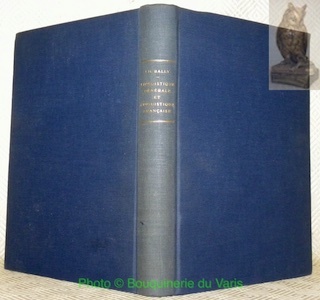 Linguistique générale et linguistique française. Troisième édition, (conforme à la …