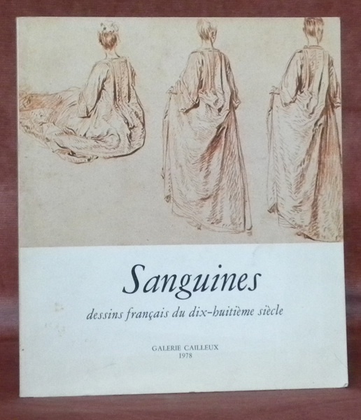 SANGUINES, dessins français du dix-huitième siècle.