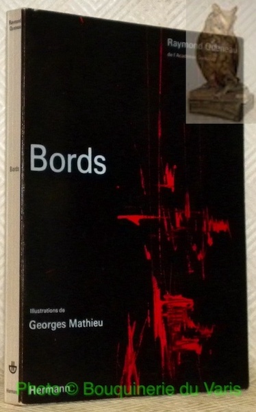 Bords. Mathématiciens, Précurseurs, Encyclopédistes. Illustrations de Georges Mathieu.