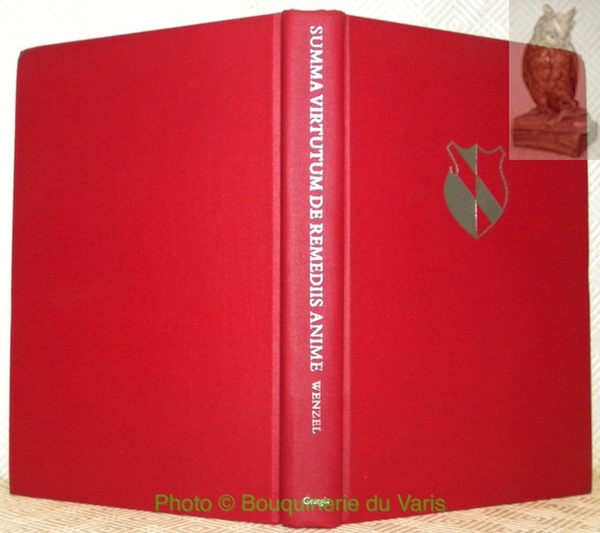 Summa Virtutum de Remediis Anime. Edited by Siegfried Wenzel. The …