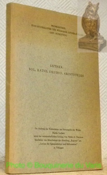 Probeartikel zum Sachregister der Weimarer Lutherausgabe (Abt. Schriften). Luther: Sol, …