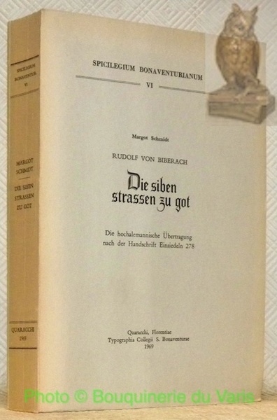 Die siben strassen zu got. Die hochalemannische Übertragung nach der …