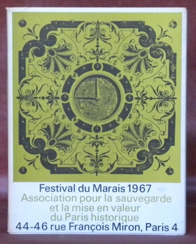 Festival du Marais, du 31 mai au 5 juillet 1967 …