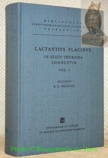 In Statii Thebaida Commentum. Volumen I. Anonymi in Statti Achilleida …