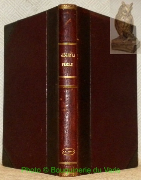 Aeschyli Persae ad fidem manuscriptorum emendavit Notas et Glossarium adjecit …