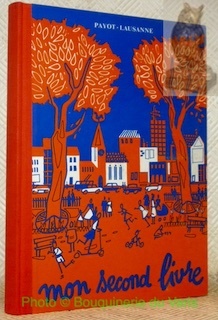 Mon second livre. Lectures choisies a l’usage des élèves de …