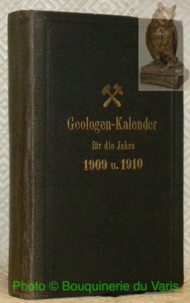 Geologen-Kalender für die Jahre 1909 u. 1910.