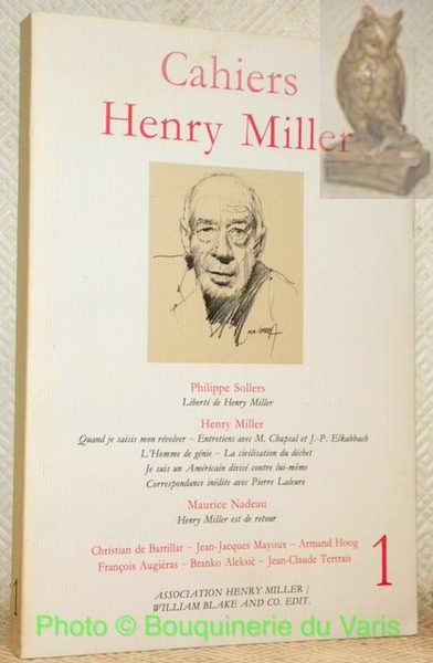 Cahiers Henry Miller 1. Association Henry Miller.