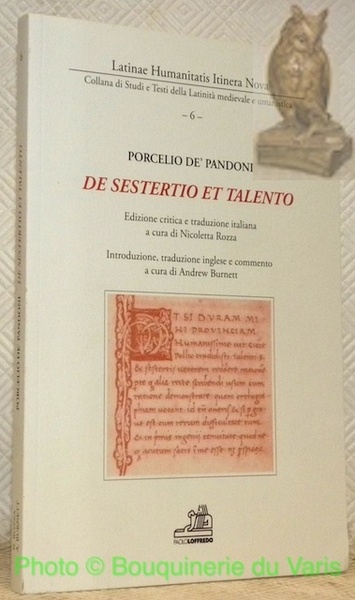 Porcelio de' Pandoni. De Sestertio et talento. Edizione critica e …