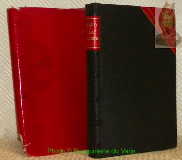 Della consolazione. De consolatione libri. Versione di Angelica Valli Picardi. …