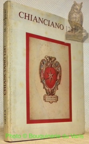 Chianciano 1287. Uno statuto per la storia della comunità e …