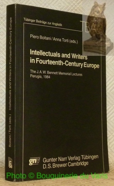 Intellectuals and Writers in Fourteenth-Century Europe. The J.a.W. Bennett Memorial …