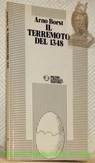 Il terremoto del 1348. Contributo storico alla ricerca sulle catastrofi. …