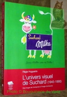 L'univers visuel de Suchard (1945 - 1990). Des images de …