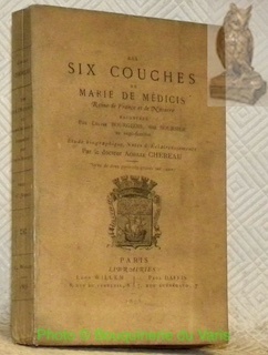 Les six couches de Marie de Médicis, Reine de France …