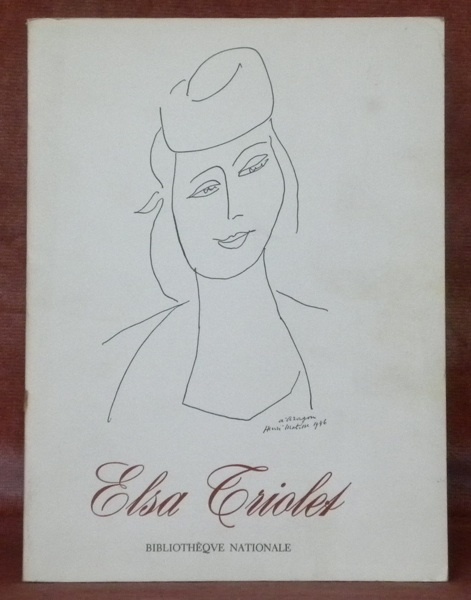 Elsa Triolet. Catalogue d’exposition.