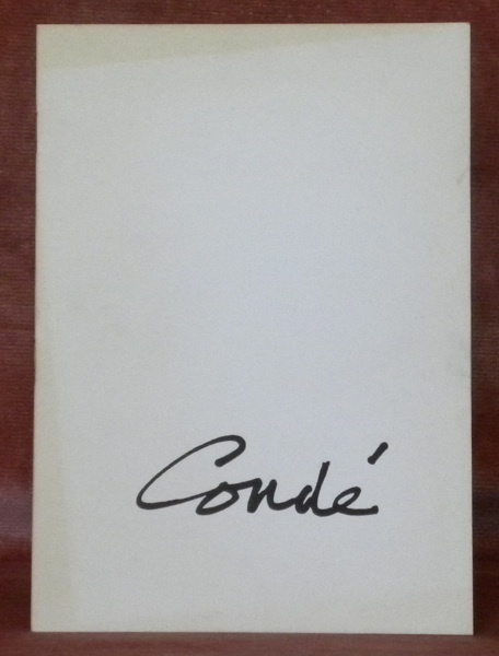 Condé, sculptures. Catalogue. Texte de Georges Borgeaud.