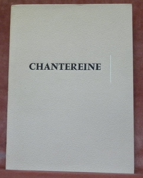 CHANTEREINE. La fondation de la glacerie. Le verre, état insolite …