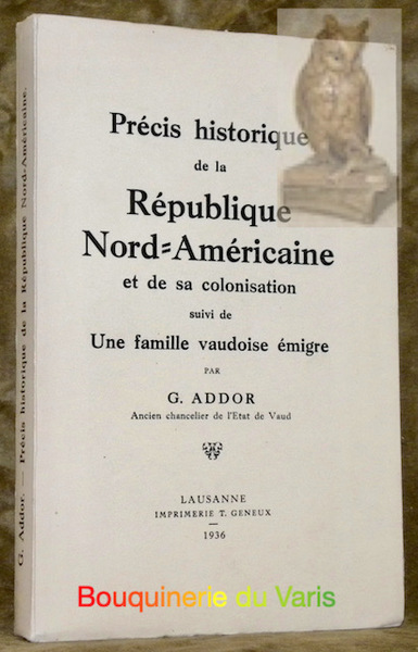 Précis historique de la République nord-américaine et de sa colonisation, …