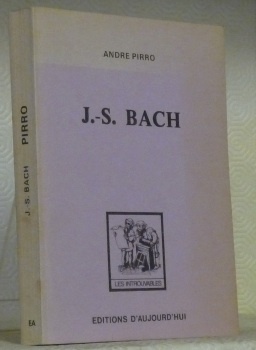 J.S. Bach. Collection Les introuvables.