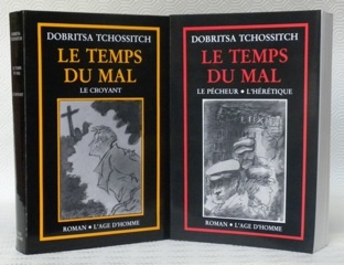 Le temps du mal. 2 volumes. Traduit du serbo-croate par …