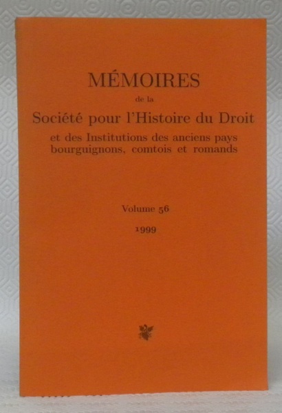 MEMOIRES de la Société pour l’Histoire du Droit et des …