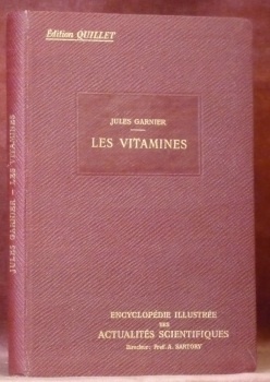 Les vitamines. Collection Encyclopédie illustrée des actualités scientifiques.