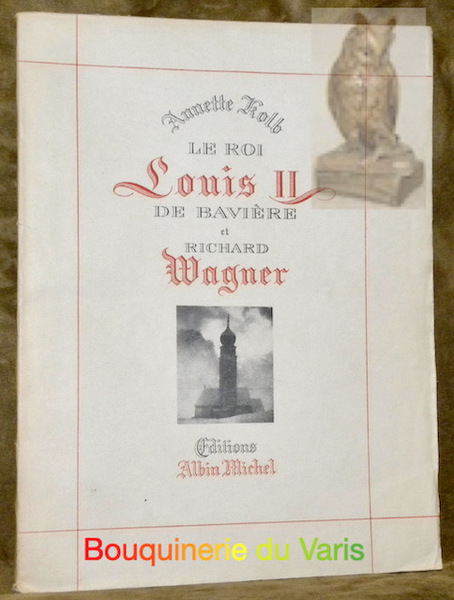 Le roi Louis II de Bavière et Richard Wagner.