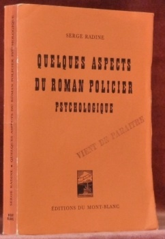 Quelques aspects du roman policier psychologique.