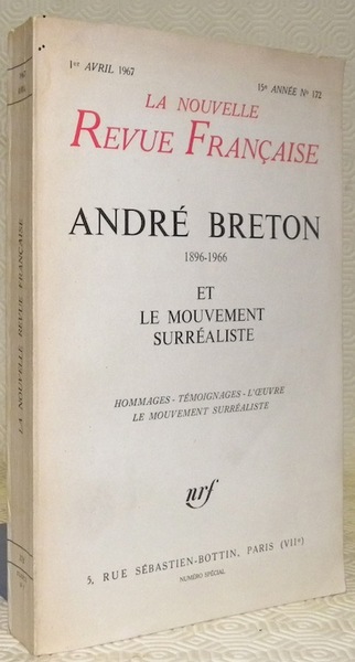 André Breton 1896-1966 et le mouvement surréaliste. Hommages – témoignages …