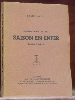 Commentaires de la Saison en enfer d’Arthur Rimbaud. Cahiers des …