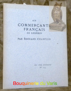 Aux commerçants français de Londres. Les amis d’Edouard N° 135.