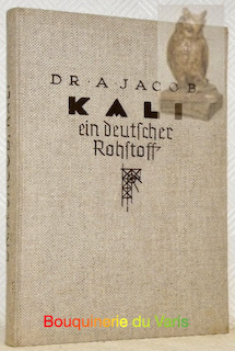 Kali. Ein wichtiger deutscher Rohstoff.