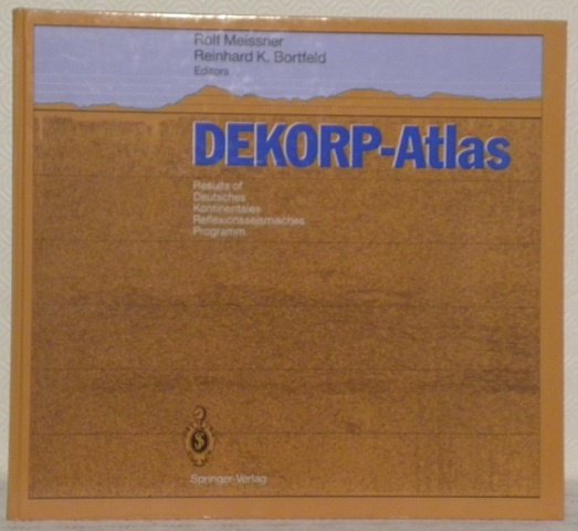 Dekorp Atlas. Results of Deutsches Kontinentales Reflexionsseismisches Programm. With 80 …