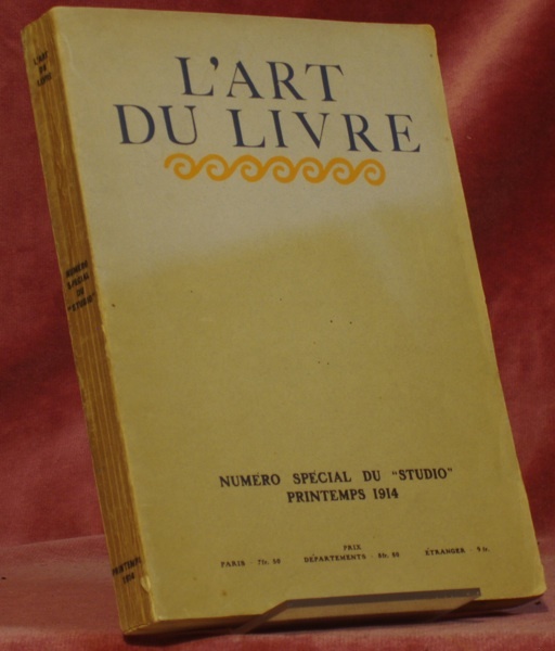L’ART DU LIVRE. Etude sur quelques-uns des dernières créations en …