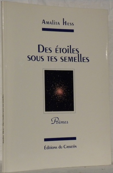 Des étoiles sous tes semelles.