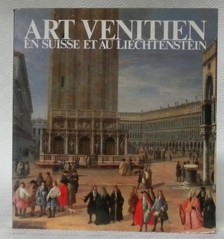 Art vénitien en Suisse et au Liechtenstein.