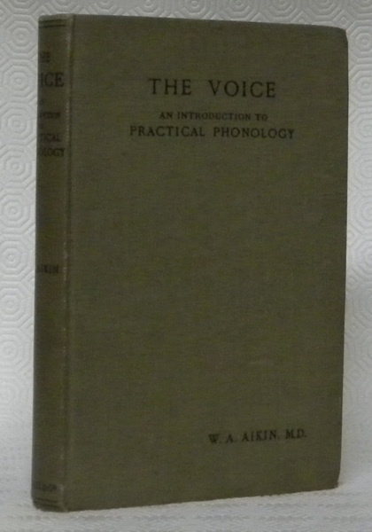 The Voice. An Introduction to Practical Phonology. With Diagrams. New …