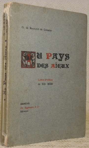 Au Pays des aïeux. Poème descriptif et romanesque. Lettre-préface de …
