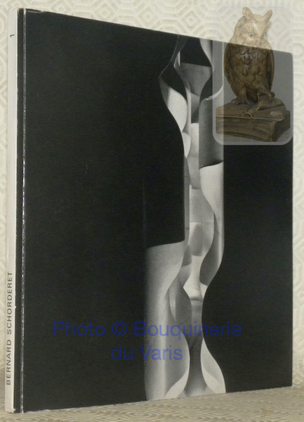 BERNARD SCHORDERET. Collection artistes fribourgeois, n° 1.