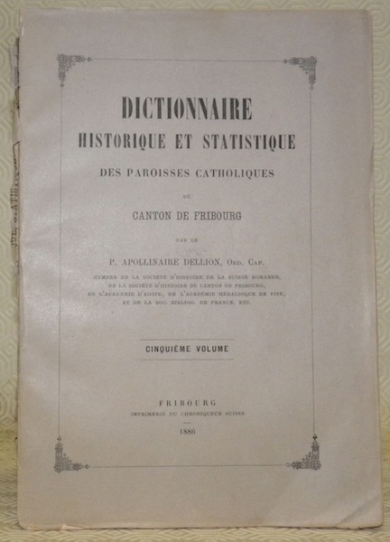 Dictionnaire historique et statistique des paroisses catholiques du canton de …