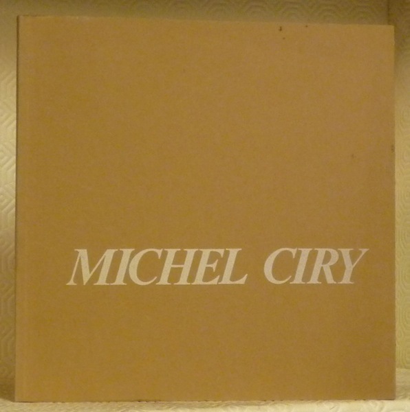 MICHEL CIRY. Musée d’art et d’histoire de Fribourg.