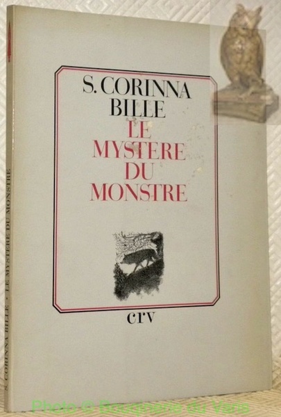 Le mystère du monstre. Illustrations de Robert Hainard.