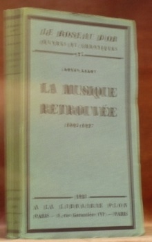 La Musique retrouvé 1902-1927. Collection Le roseau d’or.