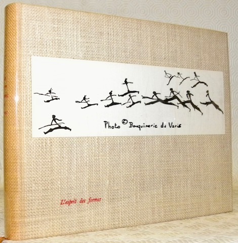 L’esprit des formes. Illustré de 190 documents in-texte, d’un frontispice …