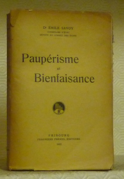 Paupérisme et bienfaisance.