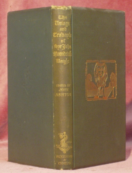 The Voiage and Travayle. Which Treateth of the Way Toward …