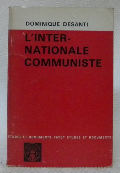 L’internationale communiste.