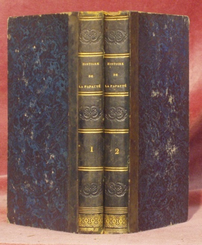 Histoire de la Papauté, pendant les seizième et dix-septième siècles. …