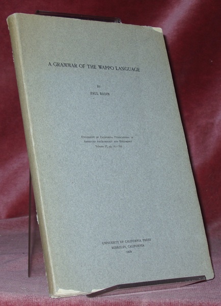 A Grammar of the Wappo Language. American Archaeology and Ethnology. …